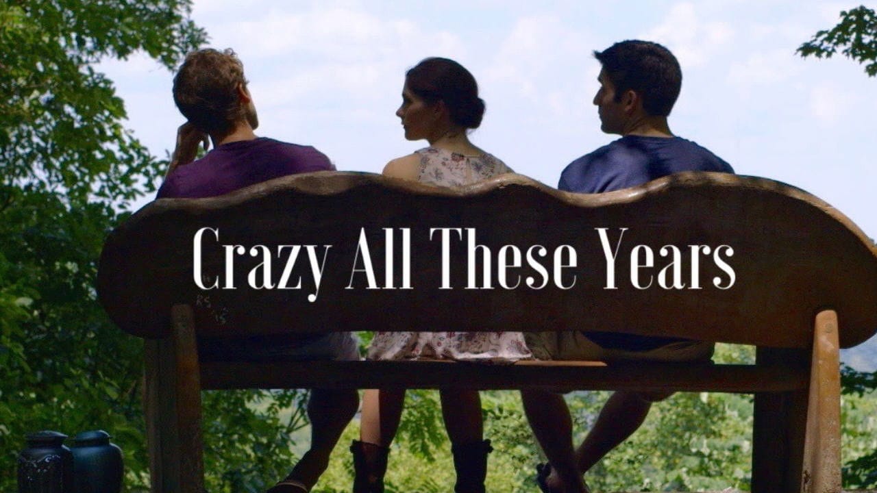 Crazy All These Years (2017)
